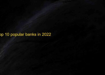 Top 10 popular banks in 2022