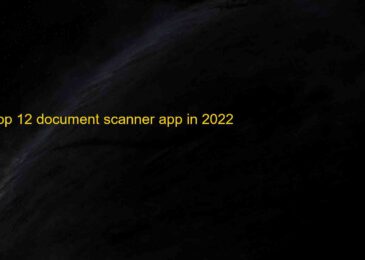 Top 12 Best document scanner apps for Android 2022