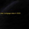 Top 13 15 year mortgage rates in 2022 – Compare current mortgage rates for today