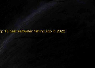 Top 15 Best Saltwater Fishing Apps for Android & iOS 2022