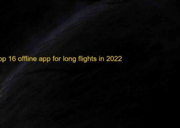 Top 16 Best Offline Apps for Long Flights (Android & iOS) 2022