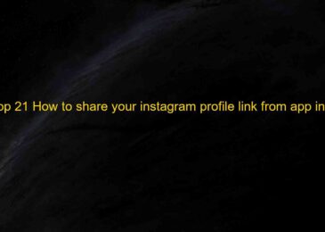 Top 21 How to share your instagram profile link from app in 2022