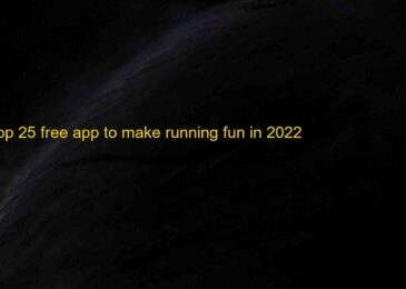 Top 25 Free Apps to Make Running Fun (Android & iOS) 2022