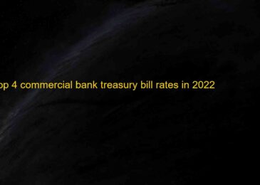 TOP 6 commercial bank treasury bill rates today 2022