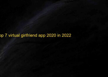 Top 7 Best Virtual Girlfriend Apps (Android & iOS) 2022