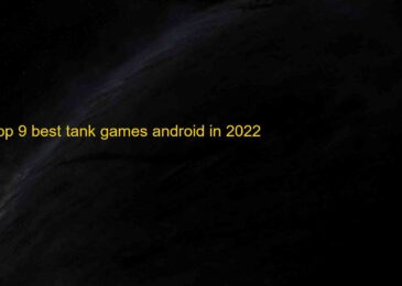 Top 9 Best Tank Games for Android 2022