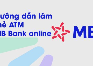Cách đăng ký thẻ ATM MB Bank Online Miễn Phí tại cây ATM 2022