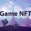 Tìm hiểu Game NFT là gì? Top 10 game NFT kiếm tiền uy tín miễn phí 2022