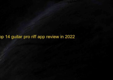 Top 14 Guitar Pro Riff App Review 2022