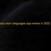 Top 17 Simply Learn Languages App Review 2022